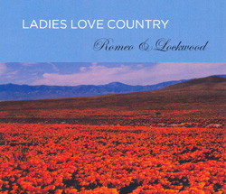 Ladies Love Country by Romeo and Lockwood