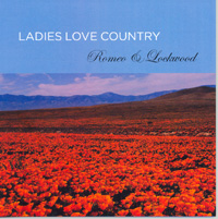 Ladies Love Country by Romeo and Lockwood